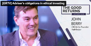 [GRTV] Adviser’s obligations in ethical investing